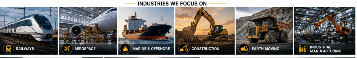 Railways, aerospace, marine, construction, earth moving and industrial manufacturing